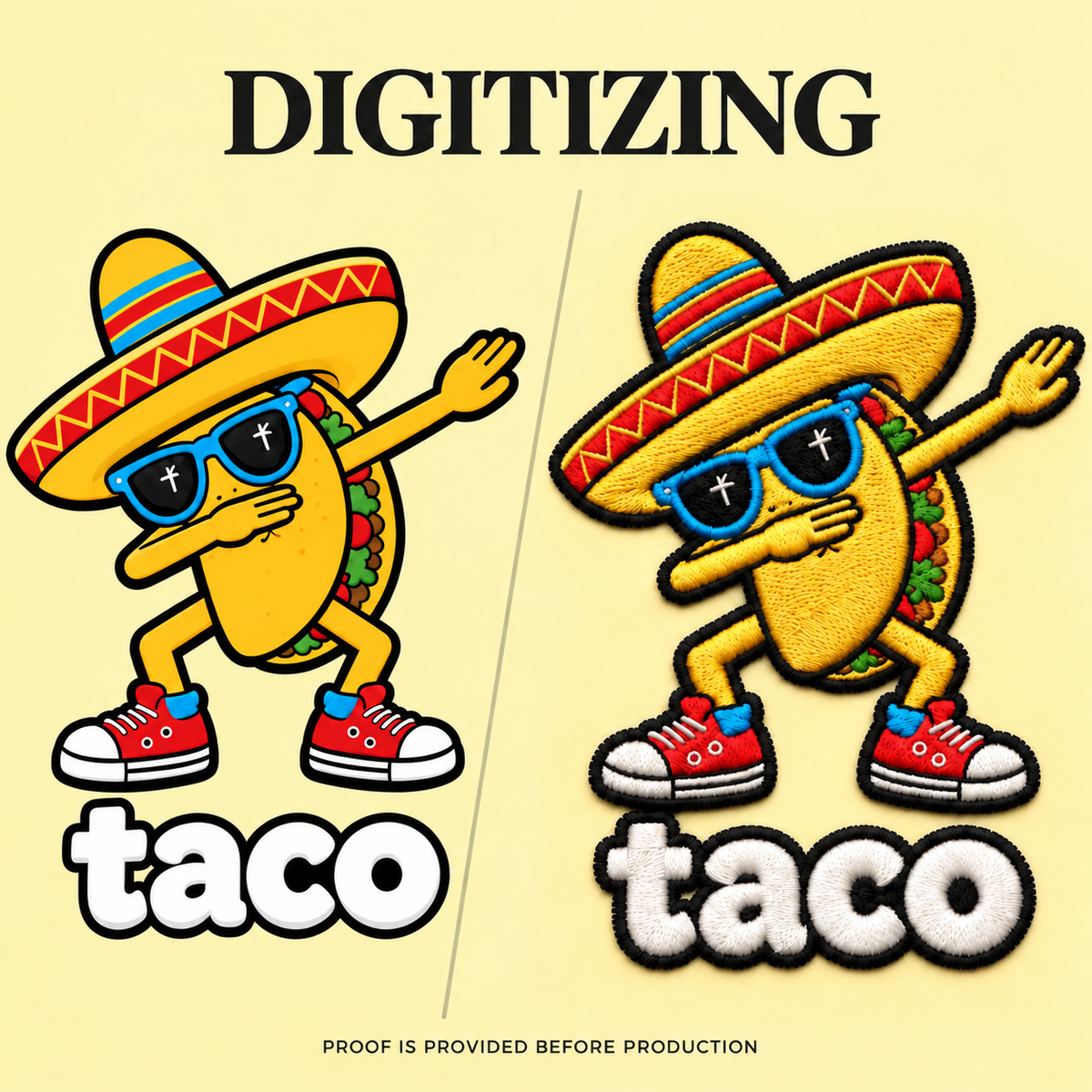 Two embroidered patch designs of a dancing taco character wearing a sombrero, blue sunglasses, and red sneakers, shown side by side on a pale yellow background with the word 'DIGITIZING' at the top and 'taco' below each patch.